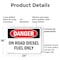 Signmission On Road Diesel Fuel Only Danger Sign, Plastic, 24in W x 18in L, 2PK OS-2PACK-DS-P-1824-L-1127 - alternate 7